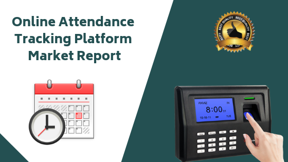 Online Attendance Tracking Platform Market'