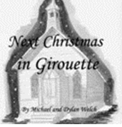 Next Christmas in Girouette'