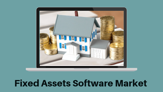 Fixed Assets Software Market