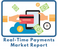 Real-Time Payments Market