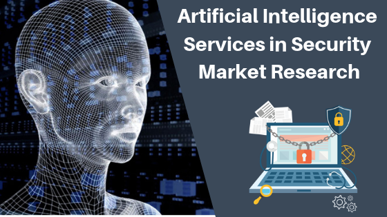 Artificial Intelligence Services in Security Market'