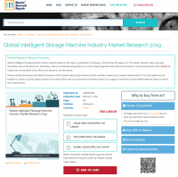 Global Intelligent Storage Machine Industry Market Research