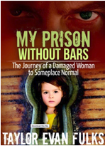 My Prison Without Bars'