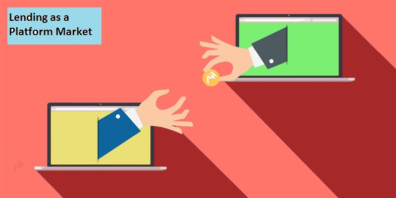 Lending as a Platform Market