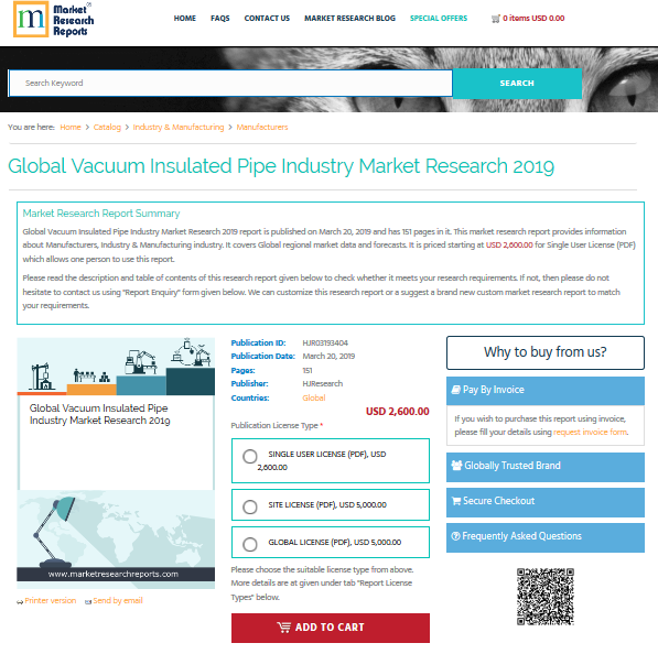 Global Vacuum Insulated Pipe Industry Market Research 2019'