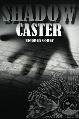 Shadow Caster'