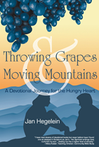 Throwing Grapes and Moving Mountains'