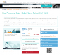 Food Processing Seals - Global Market Outlook (2017-2026)