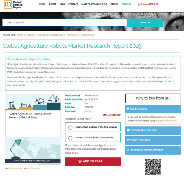 Global Agriculture Robots Market Research Report 2019'