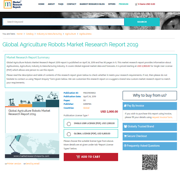 Global Agriculture Robots Market Research Report 2019