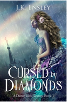 Cursed by Diamonds