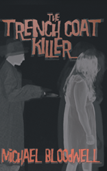 The Trench Coat Killer