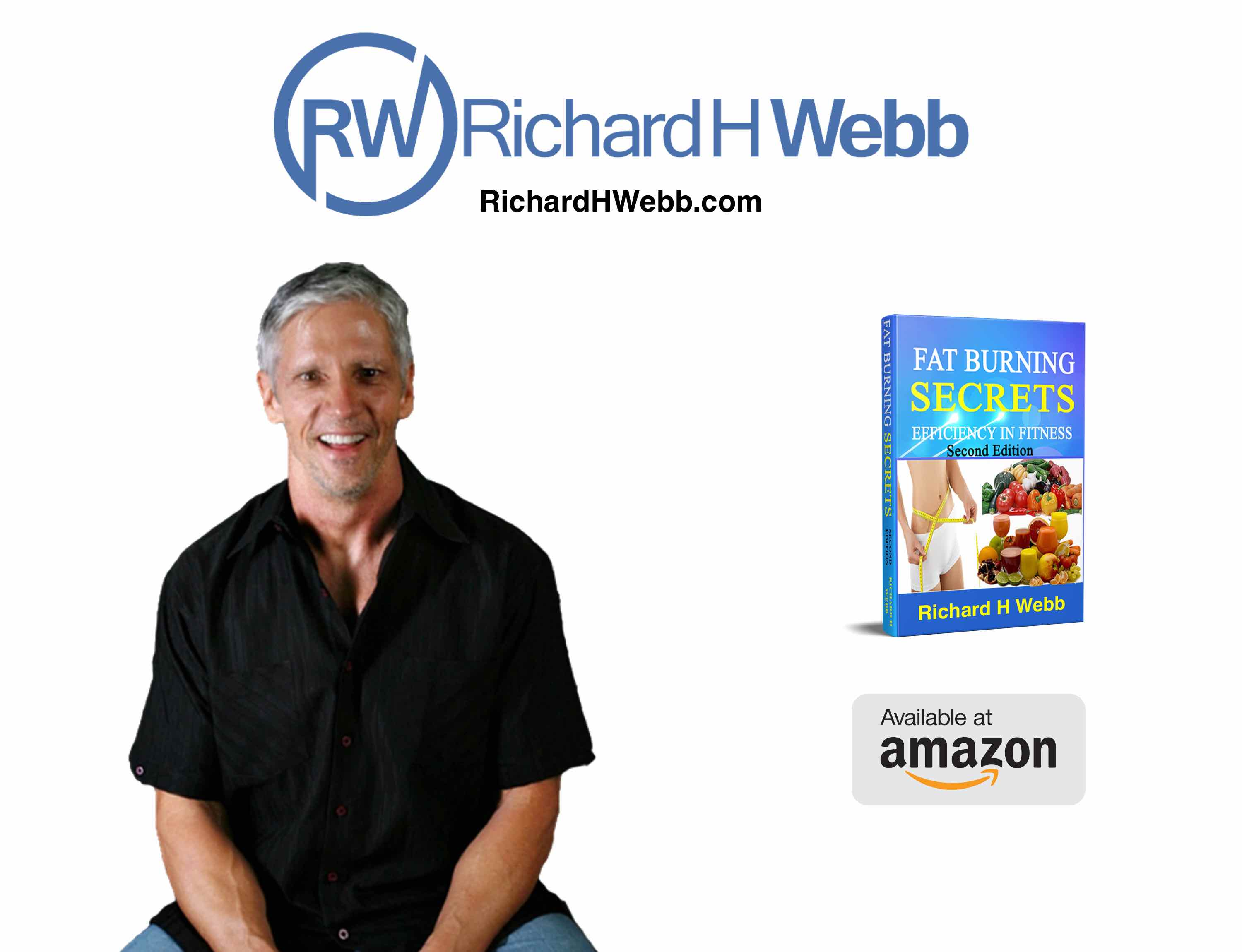 Richard H Webb Redefines Being Fit Over 50