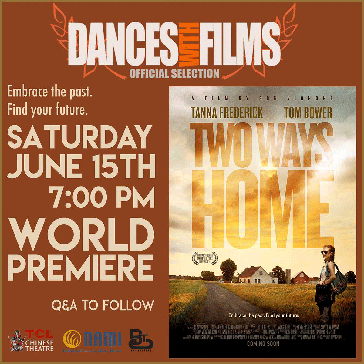 Two Ways Home World Premiere, Dances With Films 22