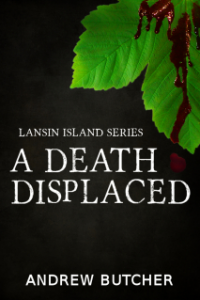 A Death Displaced:  A New Paranormal Mystery