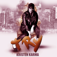Kristen Karma releases her new single, Try