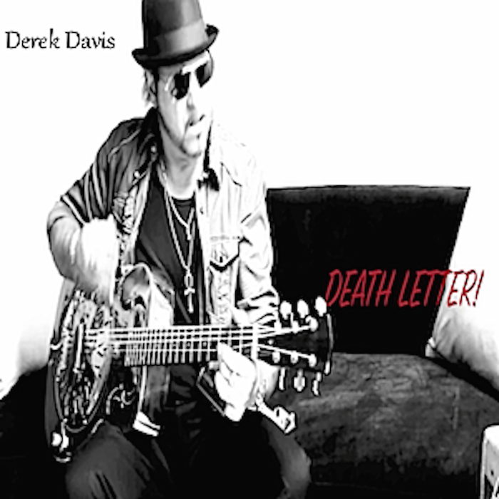 Derek Davis &quot;Death Letter&quot;'