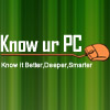Know Ur PC