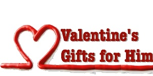 Valentines Gifts for Him