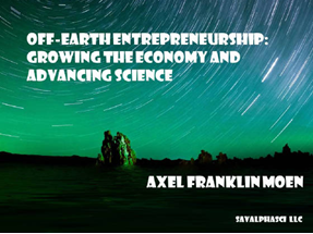 Off-Earth Entrepreneurship'
