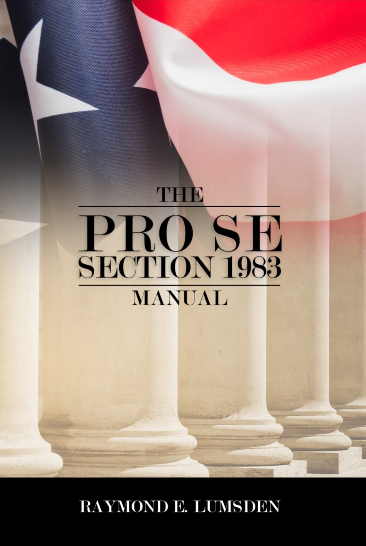 The Pro Se Section 1983 Manual