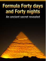 Formula Forty Days and Forty Nights