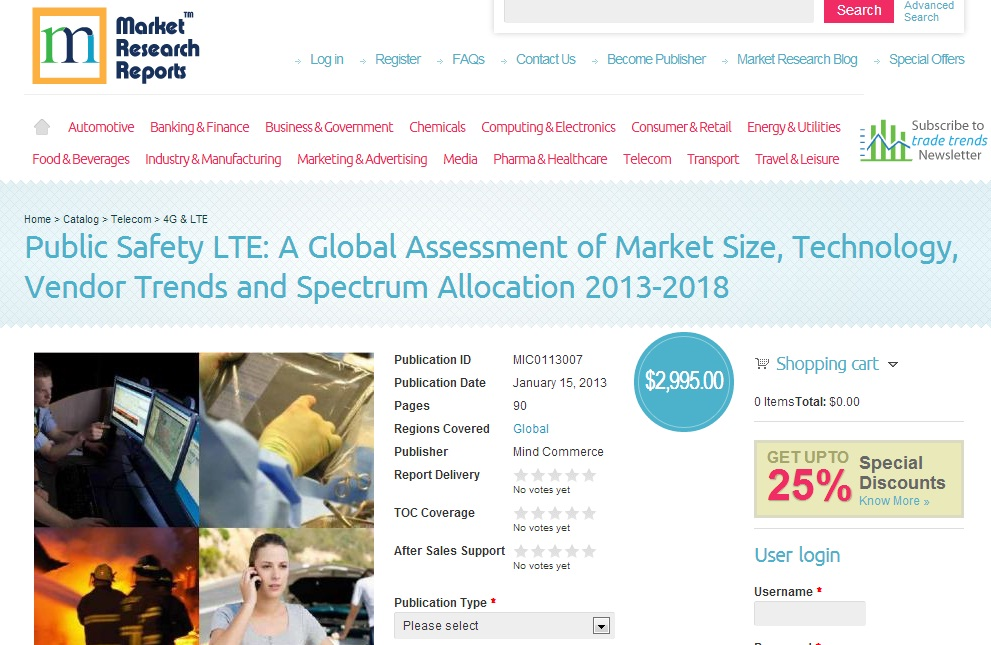 Public Safety LTE: A Global Assessment of Market Size 2013'