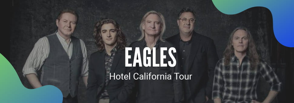 The Eagles Hotel California Tour Live In Houston, TX