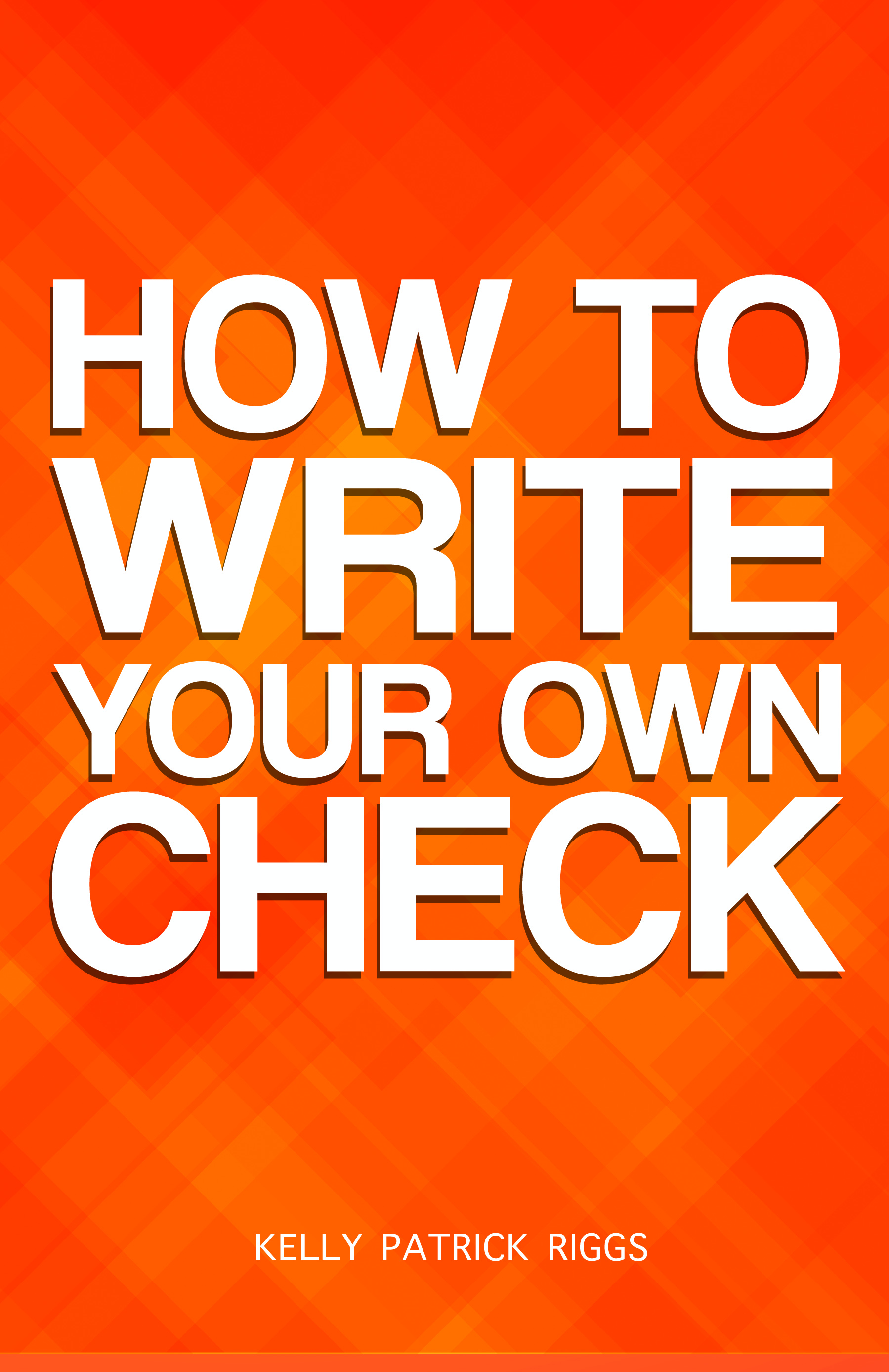 How to Write Your Own Check