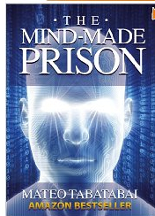 The Mind-Made Prison