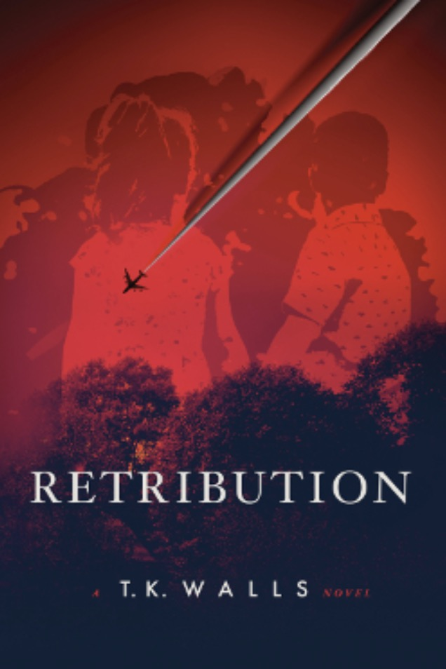 Retribution by T.K. Walls'