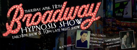 Vince Lynch On Broadway Hypnosis Show New York'