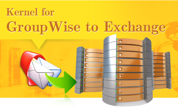 Kernel For GroupWise To Exchange'