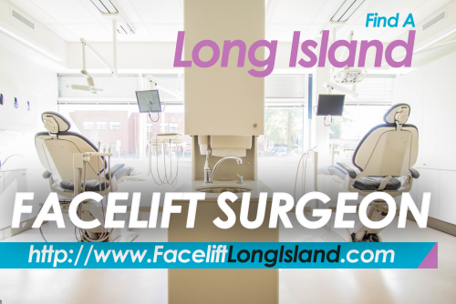 Find a Board Certified Long Island Facelift Surgeon'