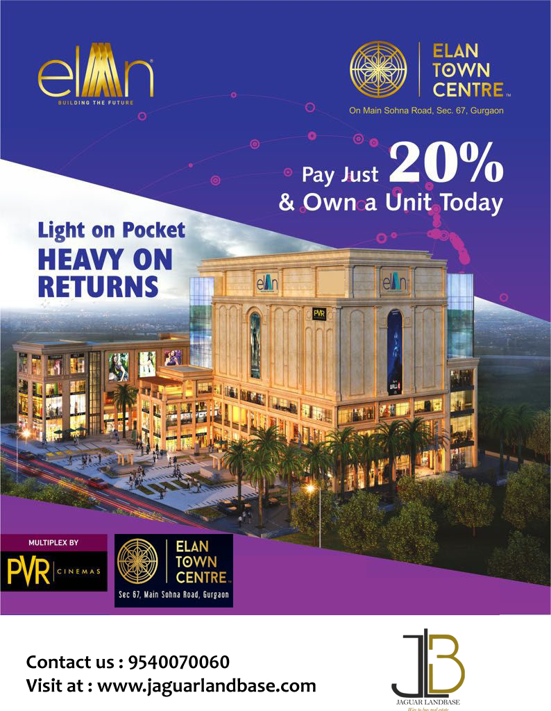 ELAN TOWN CENTER SECTOR 67 GURGAON'