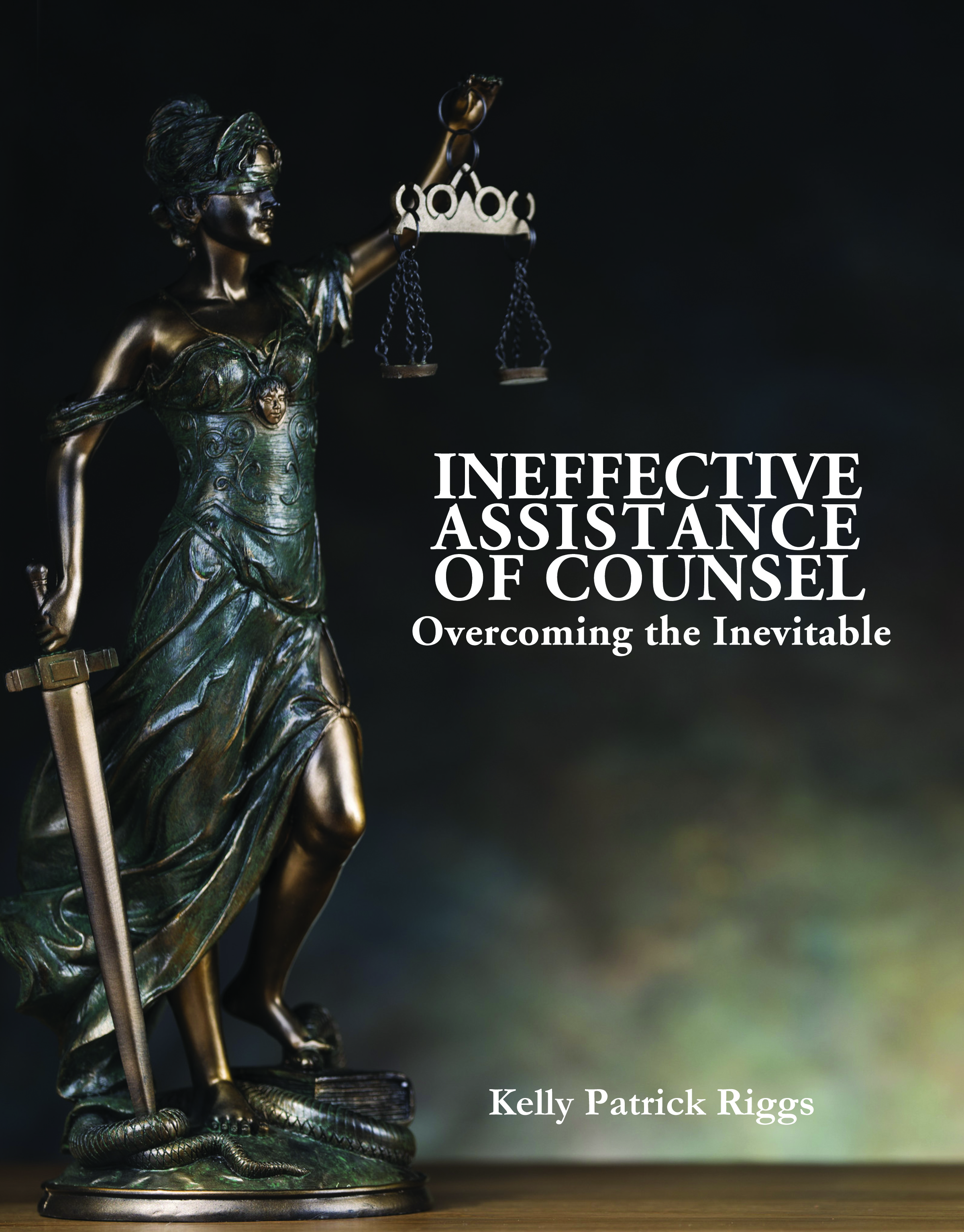 Ineffective Assistance of Counsel