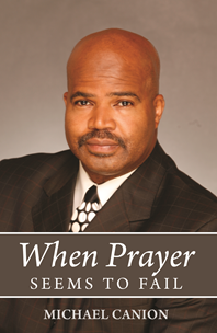 When Prayer Seems to Fail