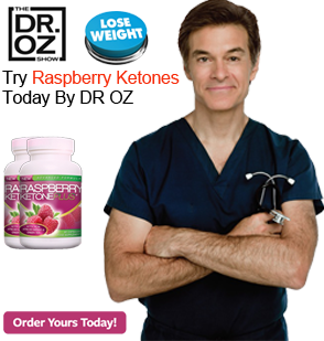 Raspberry Ketones Dr OZ'