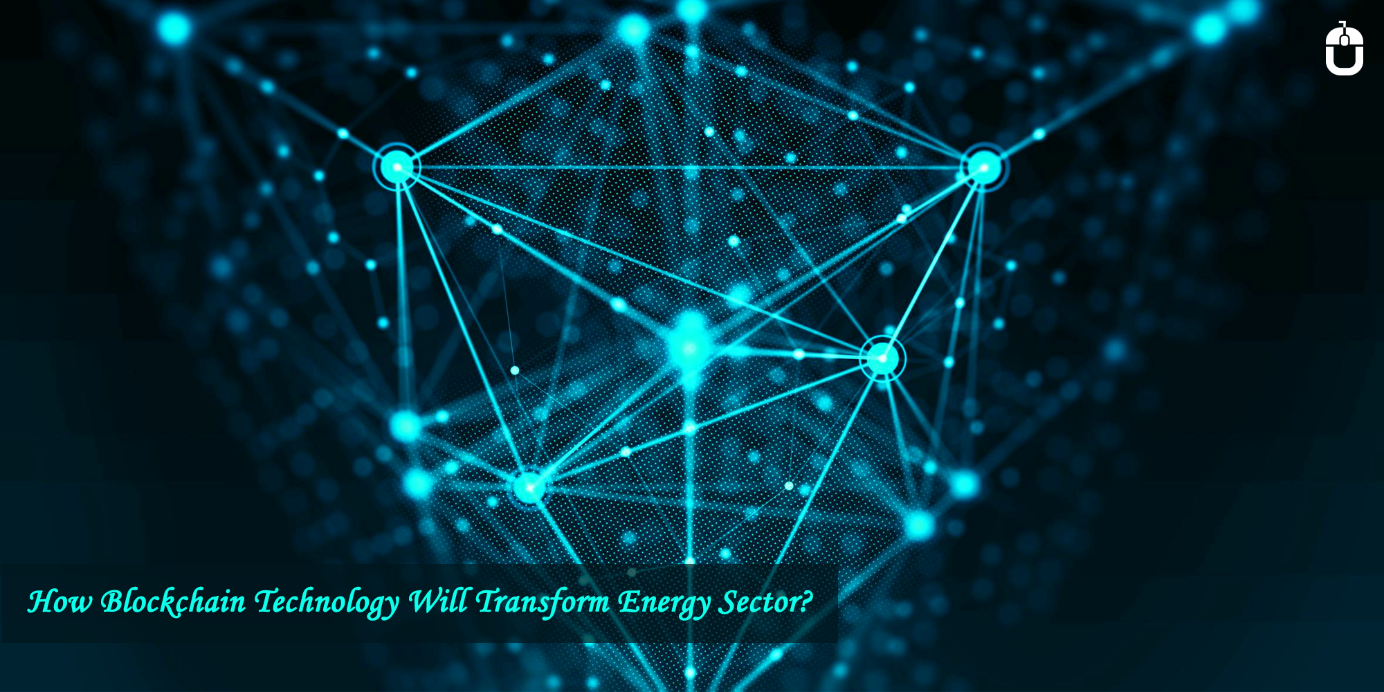 Blockchain Transform-Energy Market'