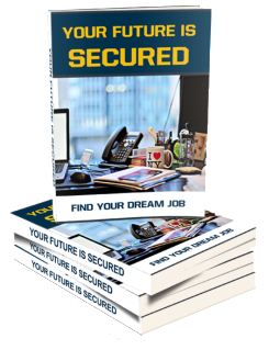 Your Future Is Secured