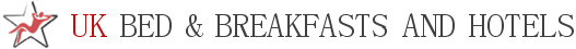UK Bed &amp; Breakfasts and Hotels'