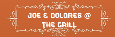 Company Logo For Joe &amp; Dolores @ The Grill'