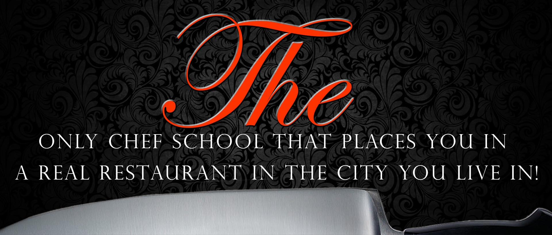 Learn to be a Pro Chef in the City or Town You Live In