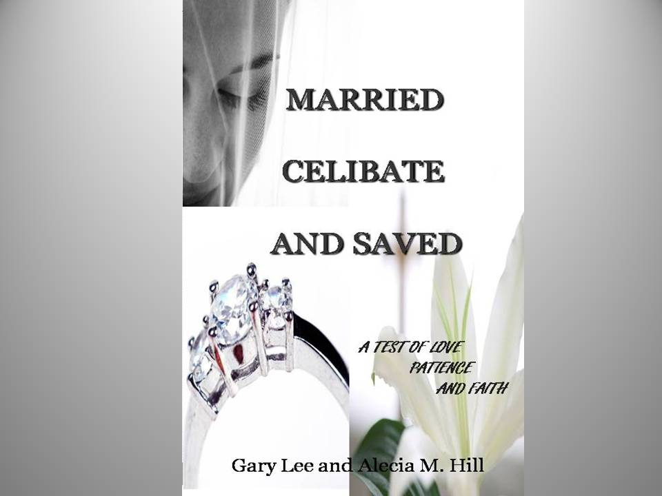Married Celibate and Saved'