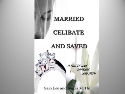 Married Celibate and Saved'