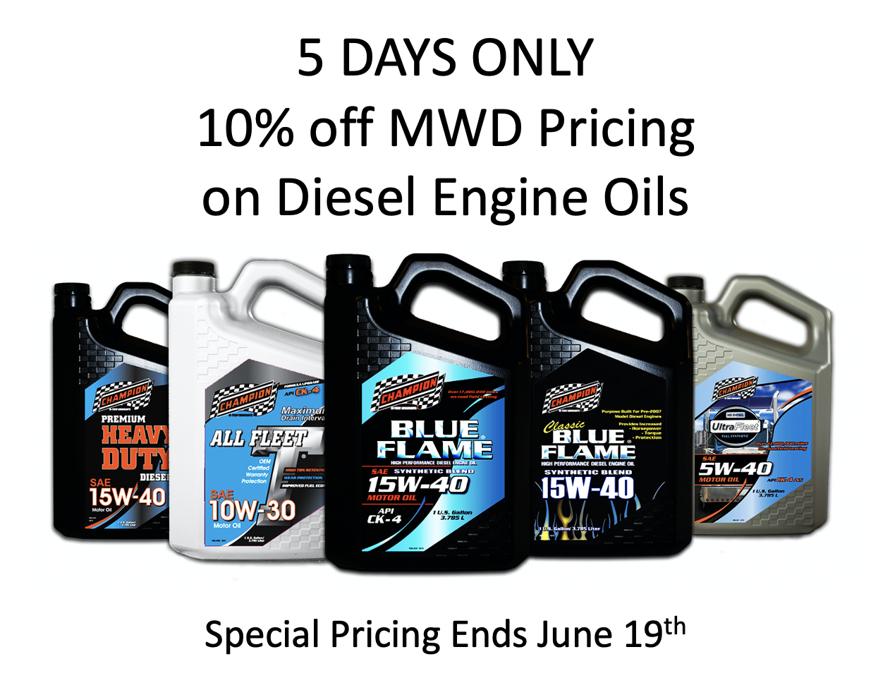 Champion Offers an Extensive Line of Diesel Engine Oils'