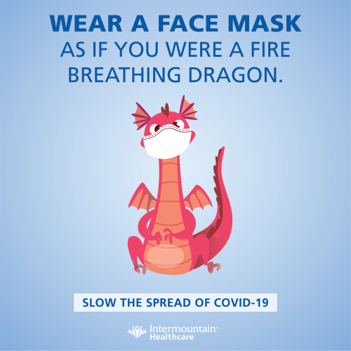 Wear A Mask As If A Dragon'