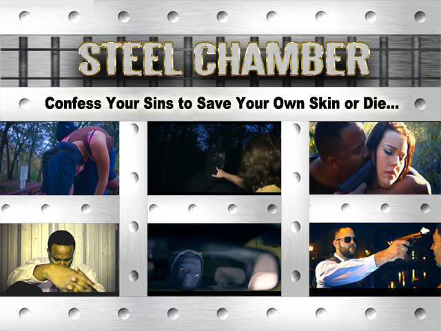 Steel Chamber'