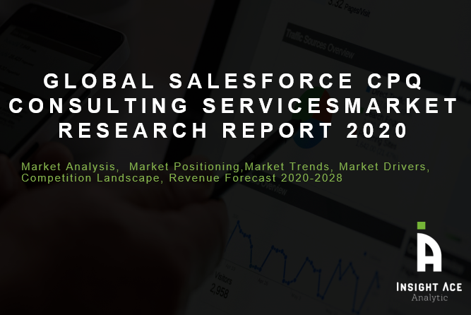 Global Salesforce CPQ Consulting Services Market