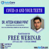 THE ASTOCARE WEBINAR "COVID-19 and Your Teeth&q'